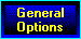 General Options